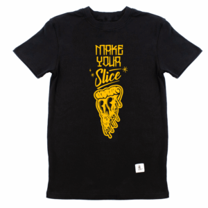 Make Your Slice T-Shirt